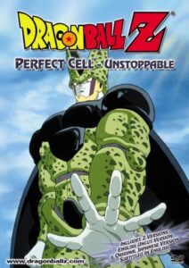 Dragon Ball Z:Perfect Cell-Unstoppable DVD cover