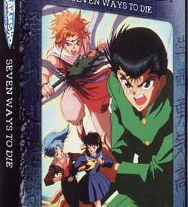 Yu Yu Hakusho Ghostfiles - Seven Ways to Die